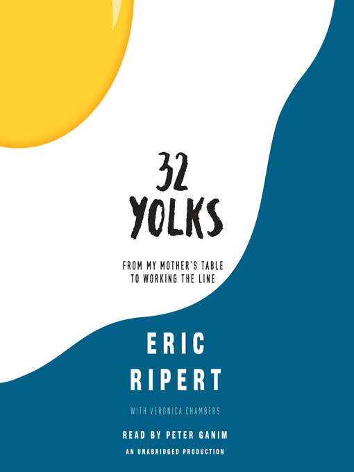 Title details for 32 Yolks by Eric Ripert - Wait list